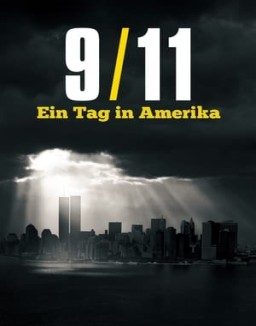 9/11: Ein Tag in Amerika