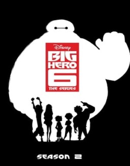 Baymax – Robowabohu in Serie staffel 2