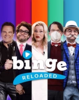 Binge Reloaded