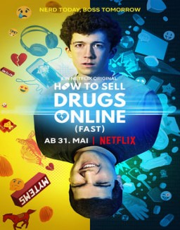 How to Sell Drugs Online (Fast) staffel 1