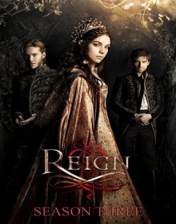 Reign staffel 3