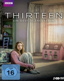 Thirteen – Ein gestohlenes Leben